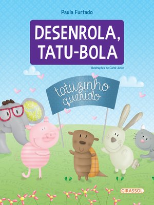 cover image of Desenrola, tatu-bola